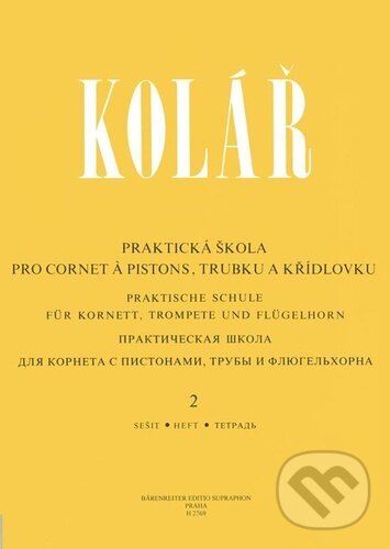 Levně Praktická škola pro cornet a pistons, trubku a křídlovku 2 - kniha z kategorie Základné umelecké školy
