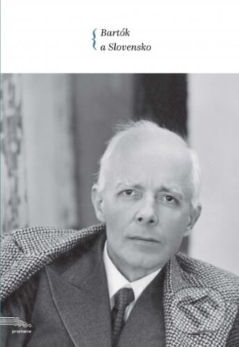Levně Bartók a Slovensko - kniha z kategorie Životopisy