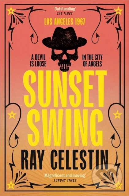 Levně Sunset Swing - Ray Celestin - kniha z kategorie Detektívky