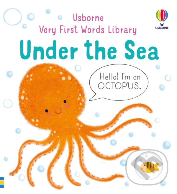 Levně Very First Words Library: Under The Sea - Matthew Oldham, Tony Neal (Ilustrátor) - kniha z kategorie Pre deti a mládež