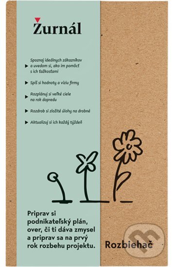 Levně Rozbiehač (Priprav si podnikateľský plán, over, či ti dáva zmysel a priprav sa na prvý rok rozbehu projektu) - kniha z kategorie Iné diáre a zápisníky