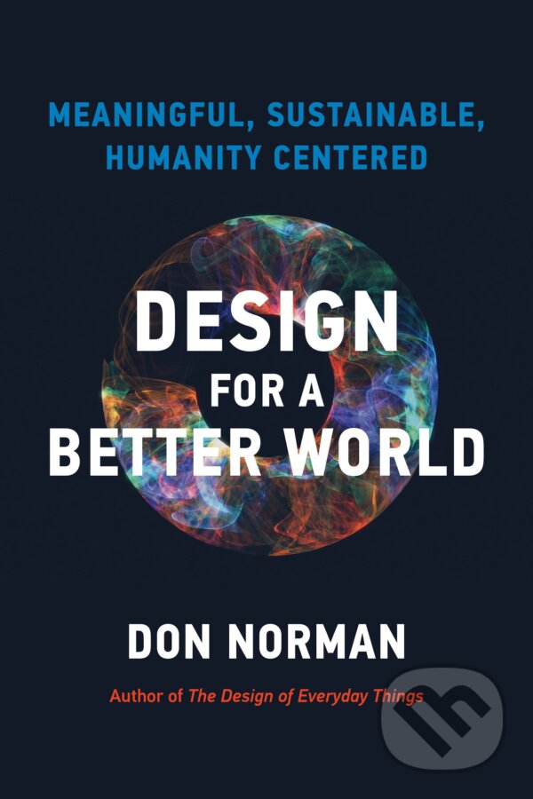 Kniha: Design for a Better World (Don Norman)
