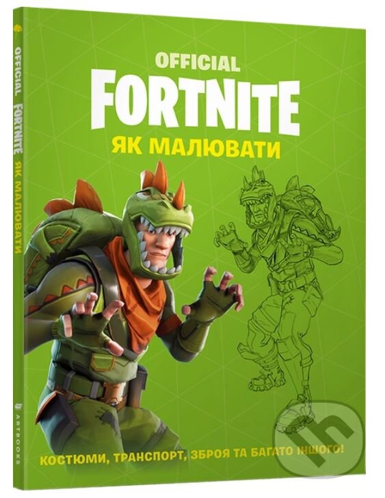 Levně FORTNITE Official. Yak malyuvaty - kniha z kategorie Umenie, dizajn a architektúra