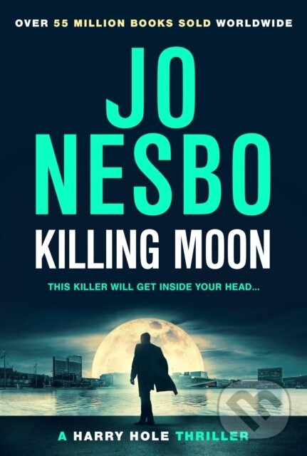 E-kniha: Killing Moon (Jo Nesbo). Random House, 2023
