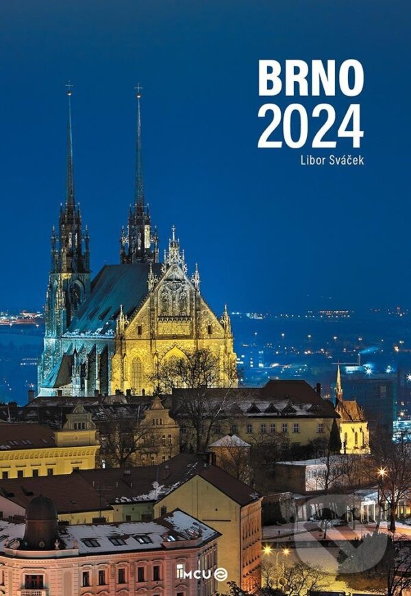 Kalendář 2024 Brno - nástěnný - Libor Sváček, MCU, 2023