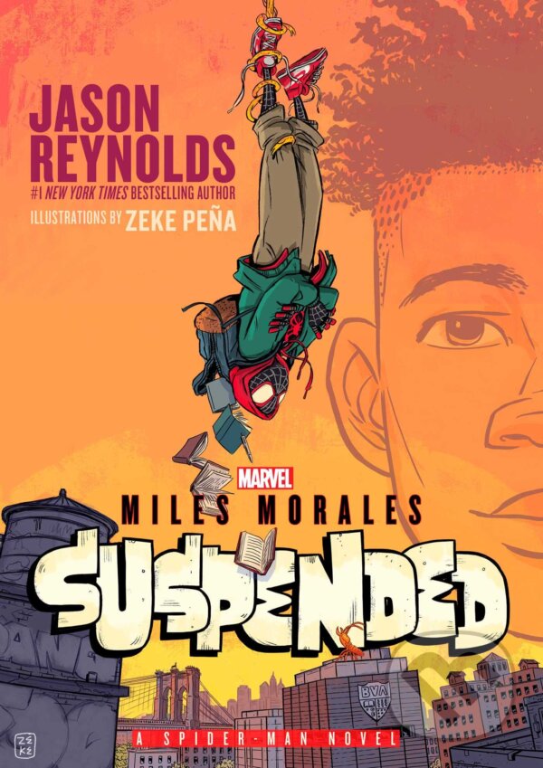 Levně Miles Morales Suspended (A Spider-Man Novel) - Jason Reynolds - kniha z kategorie Beletria