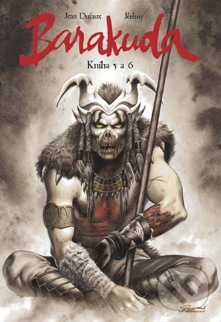 Levně Barakuda 5+6 - Jean Dufaux, Jérémy (ilustrátor) - kniha z kategorie Komiksy
