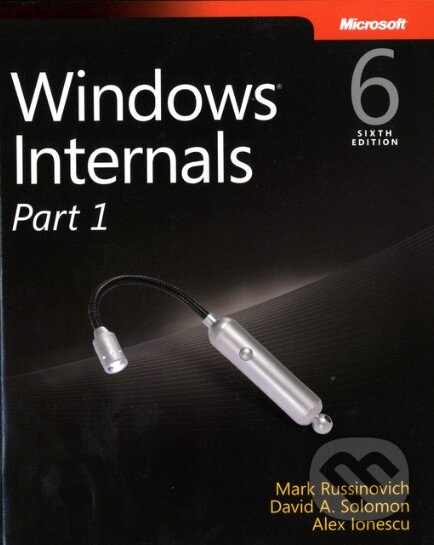 Levně Windows Internals (Part 1) - Mark Russinovich, David A. Solomon, Alex Ionescu - kniha z kategorie Odborné a náučné