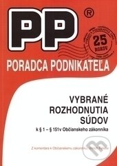 Kniha: Vybrané rozhodnutia súdov (Poradca podnikateľa). Poradca podnikateľa, 2014