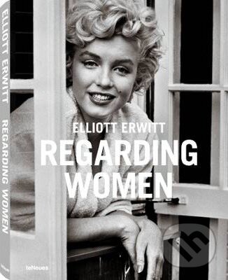 Levně Regarding Women - Elliot Erwitt - kniha z kategorie Fotografie