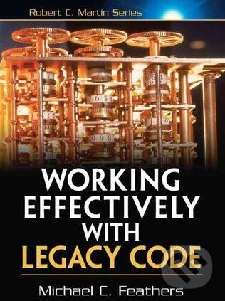 Levně Working Effectively with Legacy Code - Michael C. Feathers - kniha z kategorie Odborné a náučné