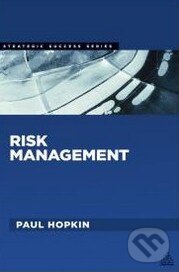 Levně Risk Management - Paul Hopkin - kniha z kategorie Odborné a náučné