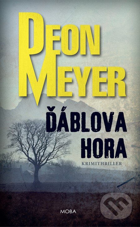 Levně Ďáblova hora - Deon Meyer - kniha z kategorie Beletria