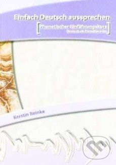 Levně Einfach Deutsch aussprechen - Kerstin Reinke - kniha z kategorie Jazykové učebnice a slovníky