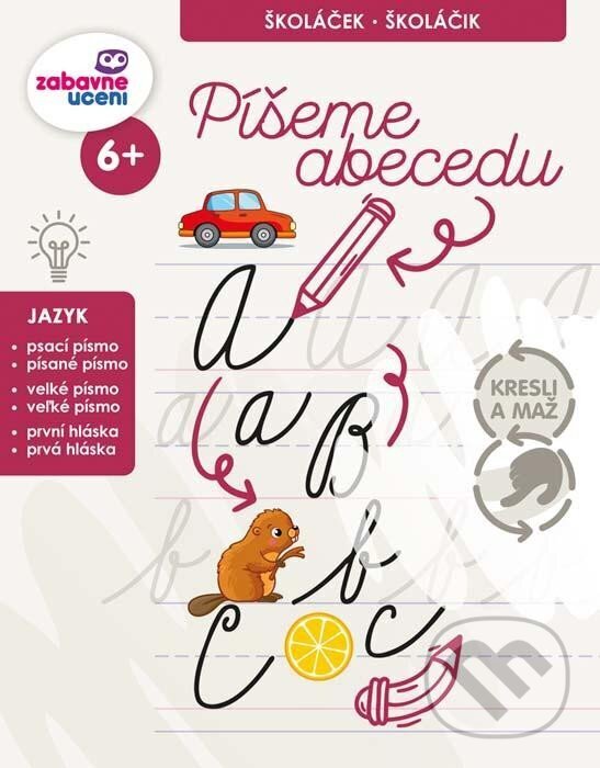 Kniha: Píšeme abecedu (stíratelný sešit) (Ditipo a.s.)