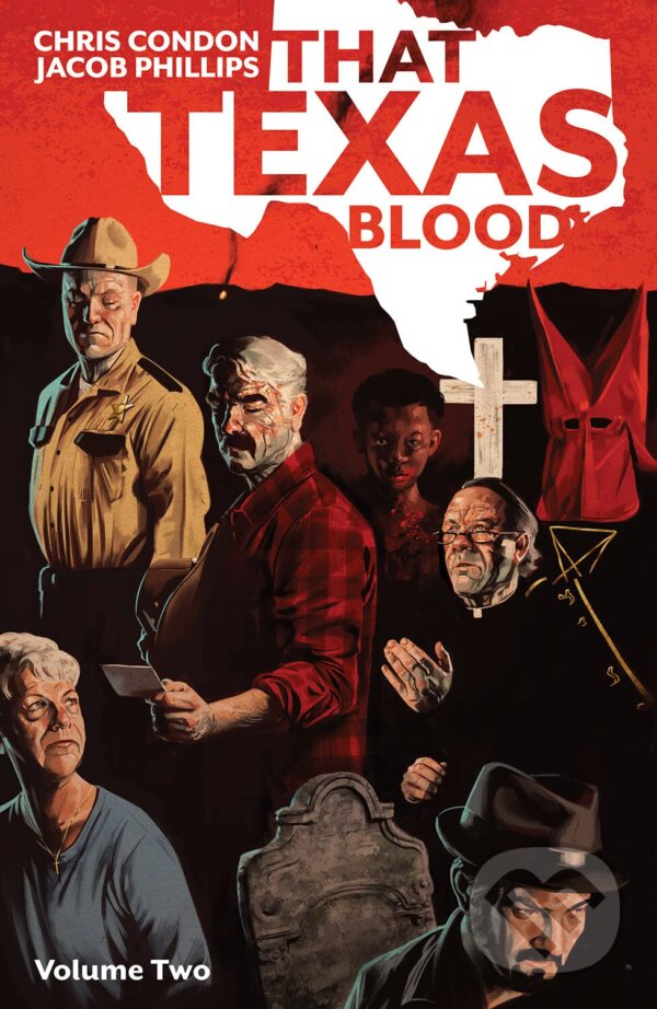 Levně That Texas Blood 2 - Chris Condon, Jacob Phillips (Ilustrátor) - kniha z kategorie Komiksy