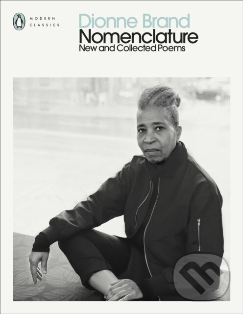Levně Nomenclature (New and Collected Poems) - Dionne Brand - kniha z kategorie Poézia