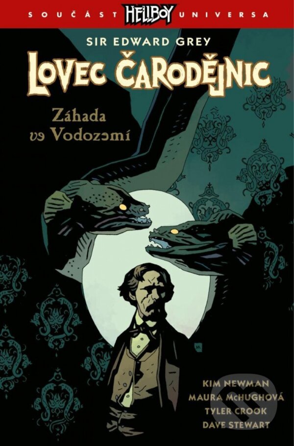 Levně Lovec čarodějnic 3: Záhada ve Vodozemí - Kim Newman, Maura McHugh, Tyler Crook (Ilustrátor) - kniha z kategorie Komiksy