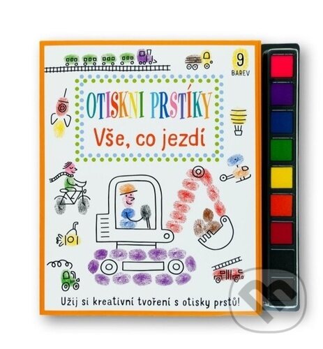 Levně Otiskni prstíky: Vše, co jezdí - Stephanie Evans, Alena Razumova (ilustrátor) - kniha z kategorie Omaľovávanky