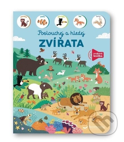 Levně Poslouchej a hledej - Zvířata - Kasia Dudziuk (Ilustrátor) - kniha z kategorie Pre deti a mládež