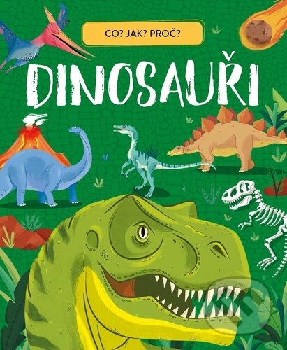 Levně Dinosauři - kniha z kategorie Pre deti a mládež
