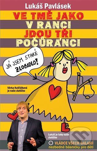 Levně Ve tmě jako v ranci jdou tři počůránci - Lukáš Pavlásek - kniha z kategorie Hádanky a riekanky