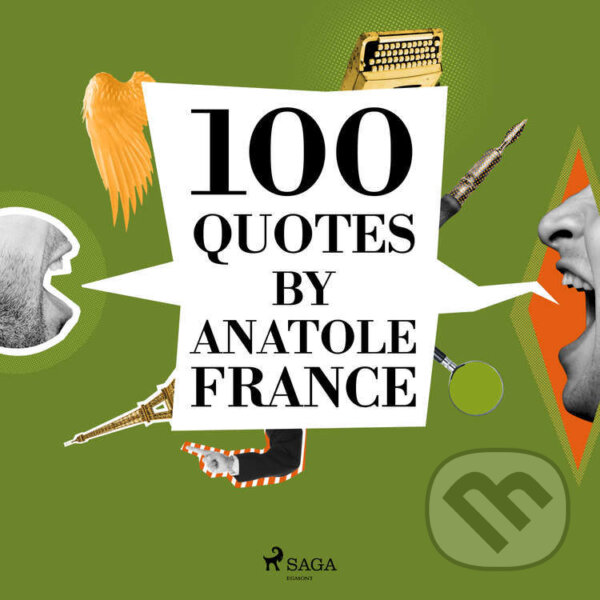 Kniha 100 Quotes by Anatole France (EN)