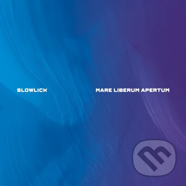 Levně Slowlick: Mare Liberum Apertum LP - Slowlick