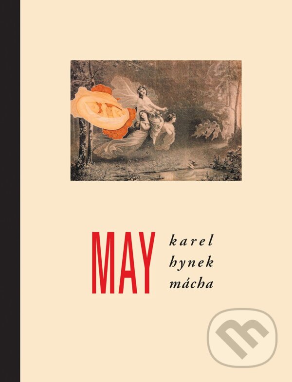 Levně May - Karel Hynek Mácha - kniha z kategorie Beletria