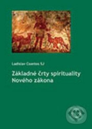 Kniha Základné črty spirituality Nového zákona
