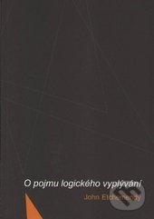 Kniha: O pojmu logického vyplývání (John Etchemendy)