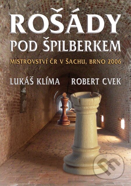 E-kniha: Rošády pod Špilberkem (Lukáš Klíma). Nakladatelství ŽÁR