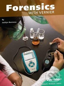 Levně Forensics with Vernier - Jacklyn Bonneau - kniha z kategorie Odborné a náučné