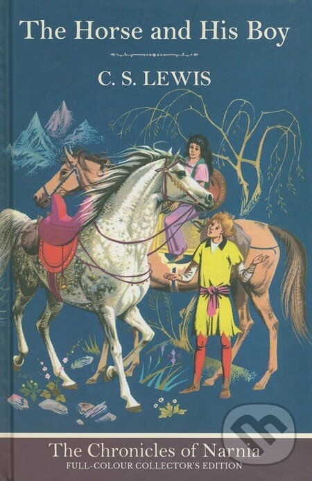 Levně The Horse and His Boy - C.S. Lewis - kniha z kategorie Pre deti a mládež