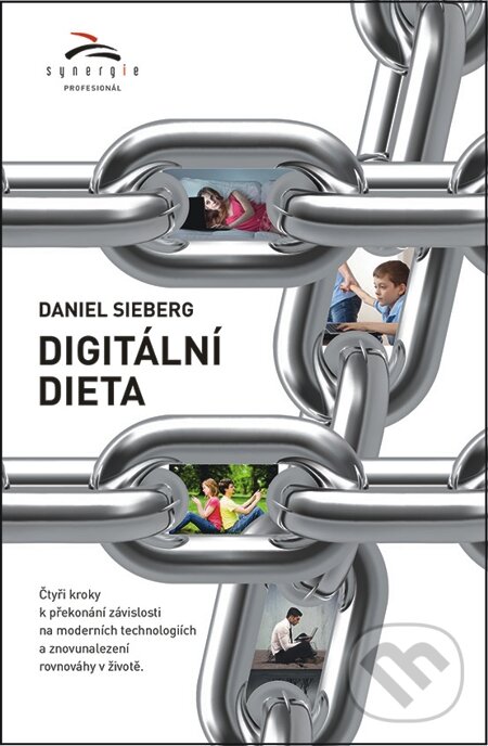 E-kniha: Digitální dieta (Daniel Sieberg). Synergie, 2014