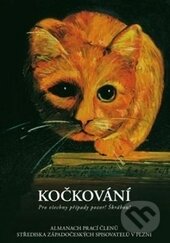 Levně Kočkování (Pro všechny případy pozor! Škrábou!) - kniha z kategorie Básničky