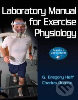 Kniha: Laboratory Manual for Exercise Physiology (Charles Dumke a G. Gregory Haff)