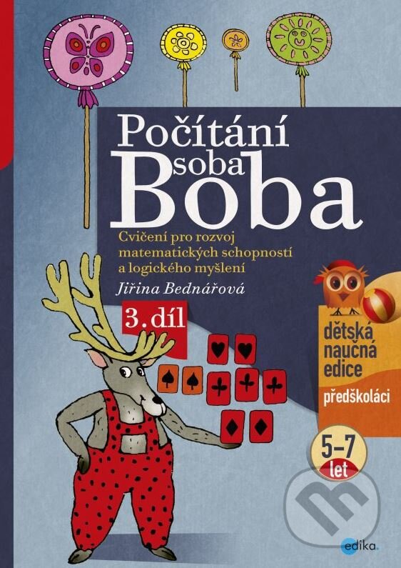 Kniha: Počítání soba Boba 3 (Jiřina Bednářová). Edika, 2015