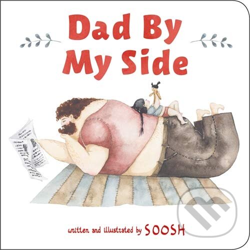 Levně Dad By My Side - Soosh - kniha z kategorie Vzťahy a rodina