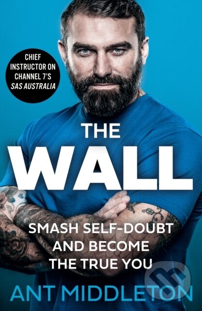 Kniha: The Wall (Ant Middleton)