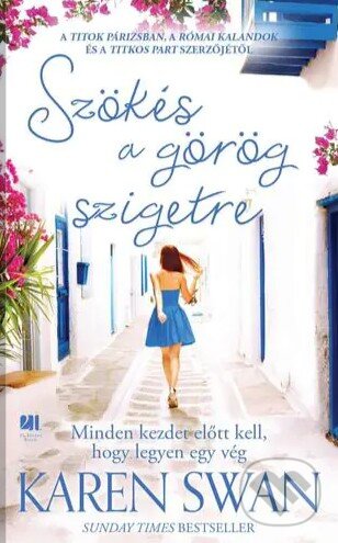 Levně Szökés a görög szigetre - Karen Swan - kniha z kategorie Romantické