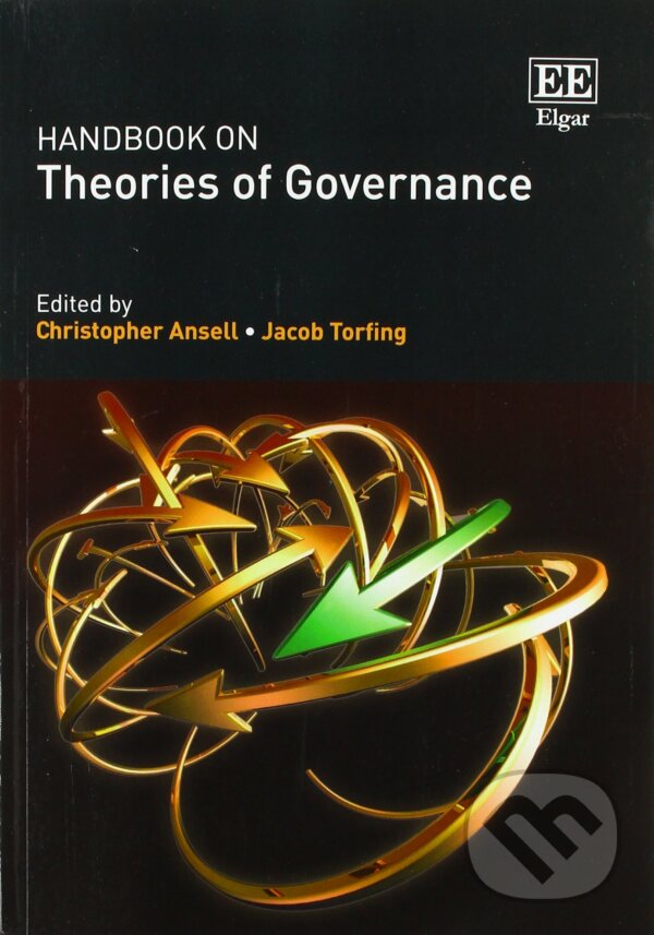 Levně Handbook on Theories of Governance - Christopher Ansell, Jacob Torfing - kniha z kategorie Politológia a politika