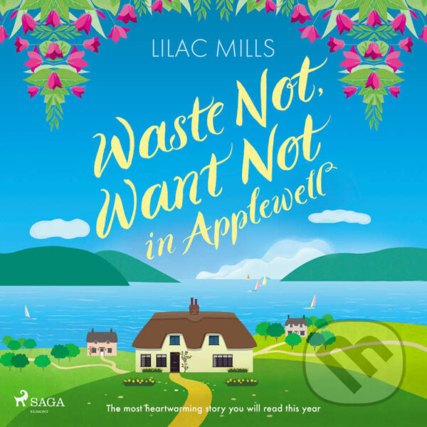 Kniha Waste Not, Want Not in Applewell (EN)