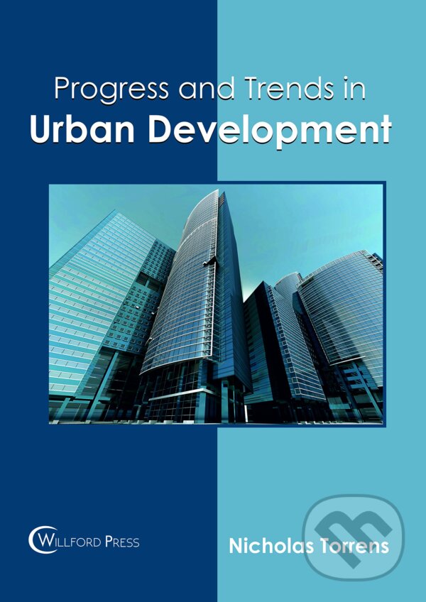 Kniha: Progress and Trends in Urban Development (Nicholas Torrens)