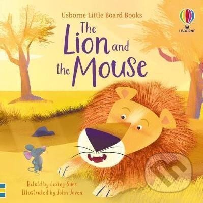 Levně The Lion and the Mouse - John Joven (ilustrátor), Lesley Sims - kniha z kategorie Pre deti a mládež