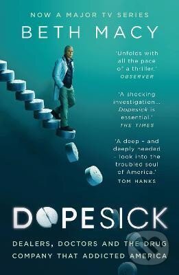 Levně Dopesick (Dealers, Doctors and the Drug Company that Addicted America) - kniha z kategorie Reportáže a publicistika
