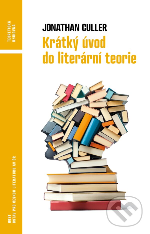 Levně Krátký úvod do literární teorie - Jonathan Culler, Jiří Hrabal (editor) - kniha z kategorie Beletria