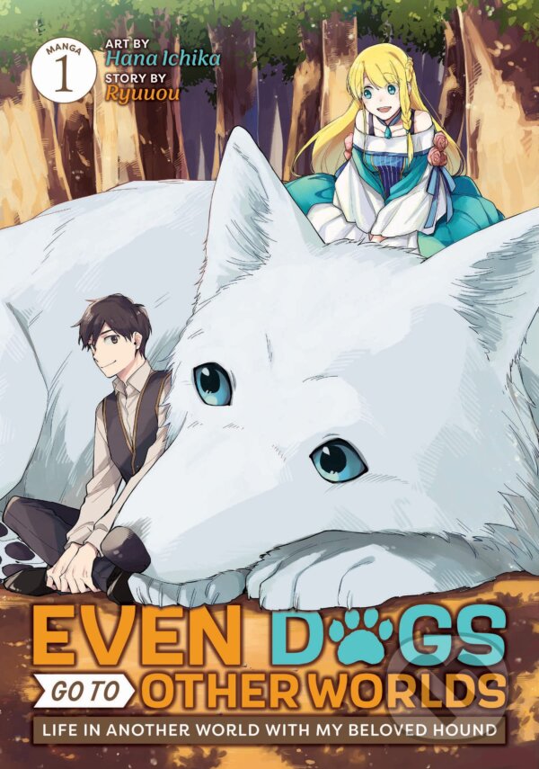 Kniha Even Dogs Go to Other Worlds 1