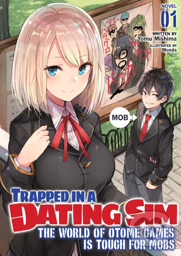 Levně Trapped in a Dating Sim 1 (Light Novel) (The World of Otome Games is Tough for Mobs) - kniha z kategorie Fantasy