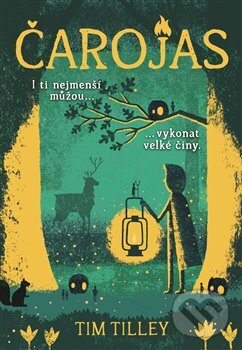 Levně Čarojas - Tim Tilley - kniha z kategorie Beletria